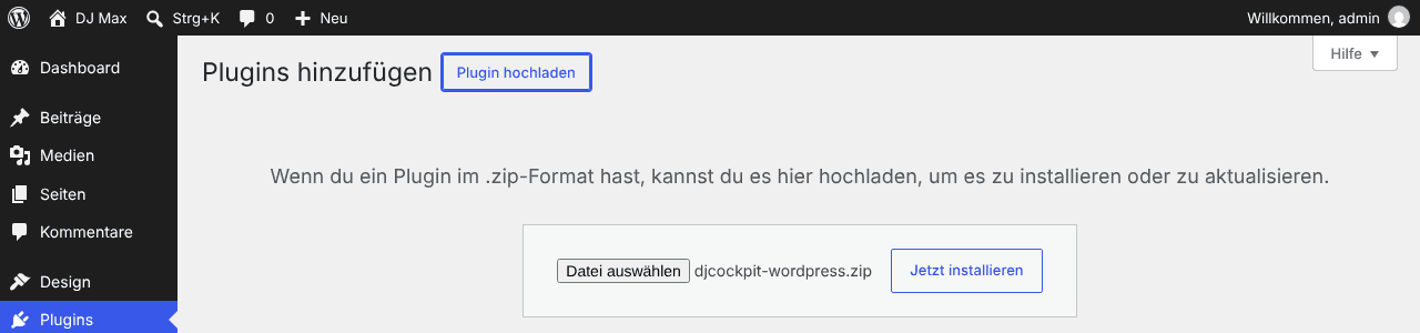 WordPress: Plugins → Plugin hinzufügen → Plugin hochladen, die Datei djcockpit-wordpress.zip ist ausgewählt